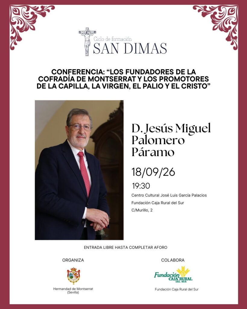 CONFERENCIA fundadores hermandad montserrat
